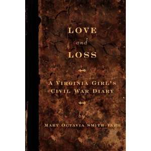   Virginia Girls Civil War Diary [Paperback] Mary Octavia Tabb Books