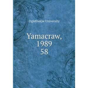  Yamacraw, 1989. 58 Oglethorpe University Books
