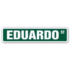  EDUARDO Street Sign name kids childrens room door bedroom 