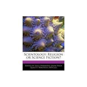   Religion or Science Fiction? (9781241608521) Sally Parkridge Books