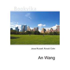  Wang E Ronald Cohn Jesse Russell Books