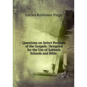  Questions on Select Portions of the Gospels Designed for 