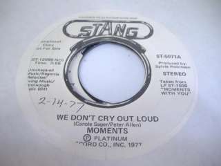 Soul Promo 45 MOMENTS We Dont Cry Out Loud on Stang (Promo)  