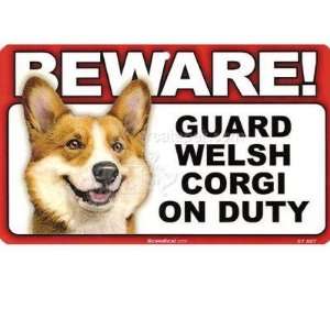    BEWARE Guard Dog on Duty Sign   Welsh Corgi