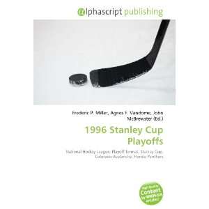  1996 Stanley Cup Playoffs (9786134093057) Books