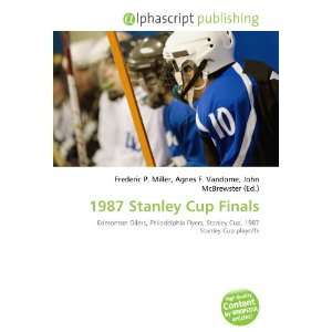 1987 Stanley Cup Finals (9786134199025) Books