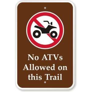  No ATVs Allowed on This Trail (with Graphic) Diamond Grade 