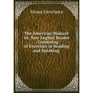  The American Manual Or, New English Reader  Consisting 