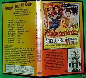 FIREMAN, SAVE MY CHILD   DVD   Spike Jones  