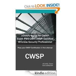 uCertify Guide for CWNP Exam PW0 204 uCertify Team  