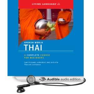 Spoken World Thai (Audible Audio Edition) Living 
