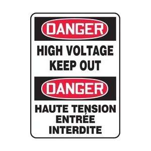  DANGER HIGH VOLTAGE KEEP OUT (BILINGUAL FRENCH) Sign   14 