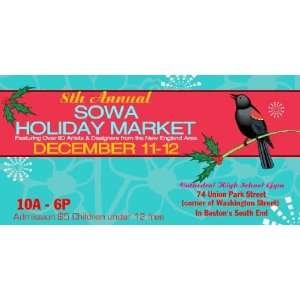    3x6 Vinyl Banner   Annual Sowa Holiday Market 