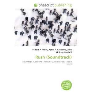  Rush (Soundtrack) (9786132860118) Books