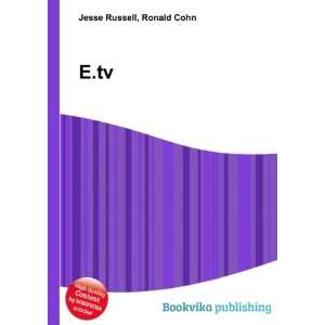  E.tv Ronald Cohn Jesse Russell Books