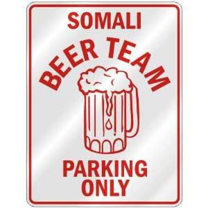   TEAM PARKING ONLY  PARKING SIGN COUNTRY SOMALIA