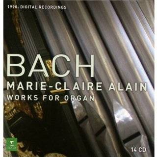Comp Bach Organ Works   1990s Digital Recordings by Marie Claire Alain 