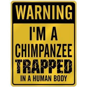  New  Warning I Am Chimpanzee Trapped In A Human Body 
