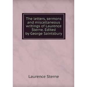   Laurence Sterne. Edited by George Saintsbury Laurence Sterne Books