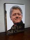 My Life by Bill Clinton (2004, Hardcover,DJ, First Edition)