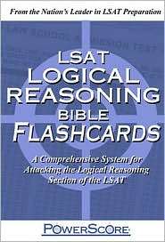 The PowerScore LSAT Logical Reasoning Bible Flashcards, (098017824X 