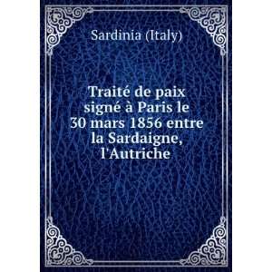   La Prusse, . De La ConfÃ©rence Et (French Edition) Sardinia Books