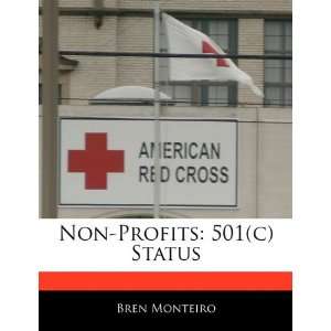    Non Profits 501(c) Status (9781170065228) Beatriz Scaglia Books