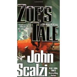  Zoes Tale [Mass Market Paperback] John Scalzi Books