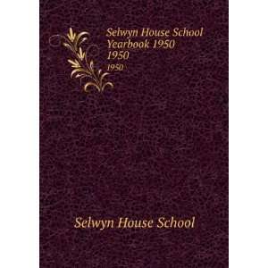    Selwyn House School Yearbook 1950. 1950 Selwyn House School Books