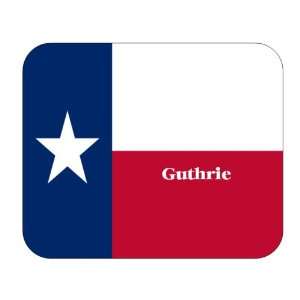  US State Flag   Guthrie, Texas (TX) Mouse Pad Everything 