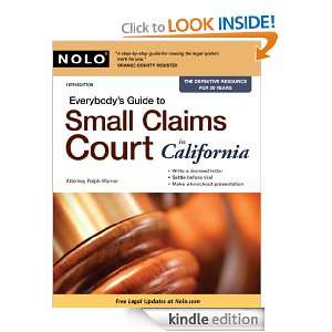 Everybodys Guide to Small Claims Court in California Ralph Warner 
