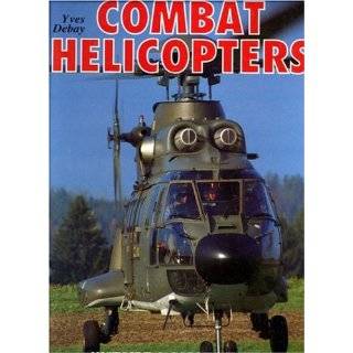 Combat Helicopters by Yves D (Jan 2001)