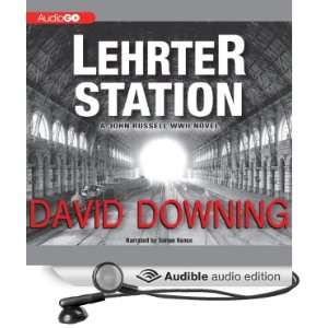  Lehrter Station A John Russell WW II Novel, Book 5 