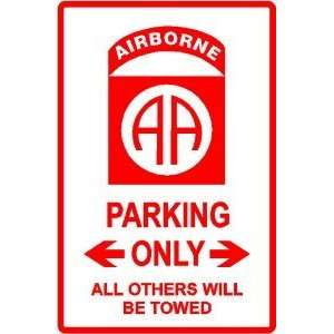  82d AIRBORNE DIVISION PARKING sign * army