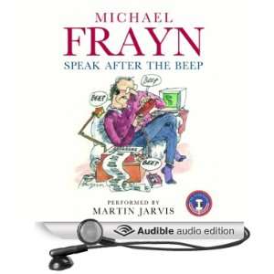  Speak after the Beep (Audible Audio Edition) Michael 