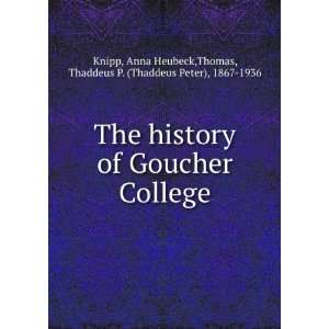   College, Anna Heubeck. Thomas, Thaddeus P. Knipp  Books