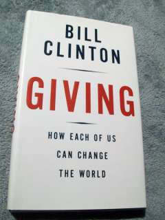 BILL CLINTON SIGNED GIVING 1st EDITION MINT CONDITION 9780307266743 