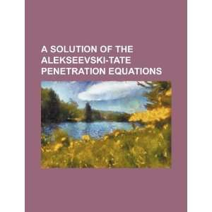    Tate penetration equations (9781234152550) U.S. Government Books