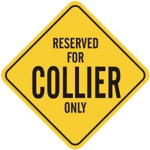   RESERVED FOR COLLIER ONLY  CROSSING SIGN
