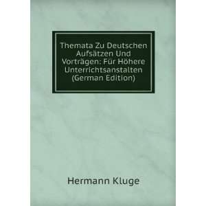   HÃ¶here Unterrichtsanstalten (German Edition) Hermann Kluge Books
