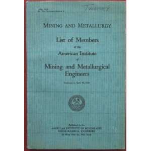  of the American Institute of Mining and Metallurgical Engineers May 