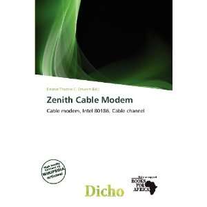    Zenith Cable Modem (9786200635426) Delmar Thomas C. Stawart Books