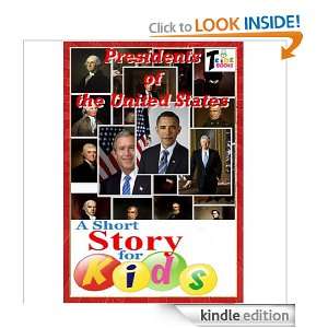 Presidents of the United States   A Short Story for Kids T. Kids 