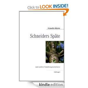 Schneiders Späte und andere Familiengeschichten (German Edition 