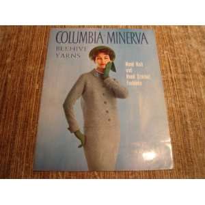    Columbia Minerva Beehive Yarn (Volume 727) Columbia Minerva Books