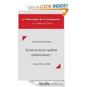 Quest ce quun système philosophique ? Cours 2007 et 2008 (French 