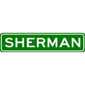  SHERMAN City Limit Sign   High Quality Aluminum Sports 