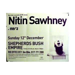    Nitin Sawhney   Shepherds Bush Poster   77x110cm