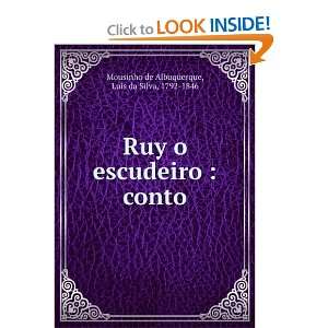 Ruy o escudeiro Conto (Portuguese Edition) and over one million 