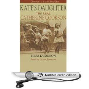  Kates Daughter The Real Catherine Cookson (Audible Audio 